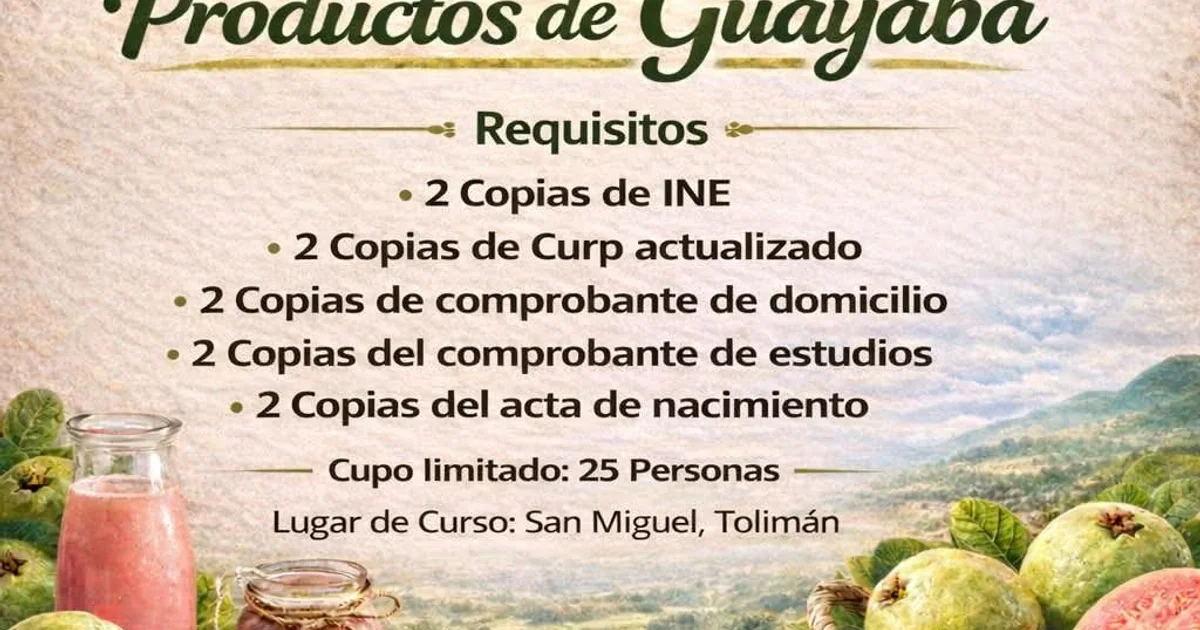 Curso de Elaboración de Productos de Guayaba